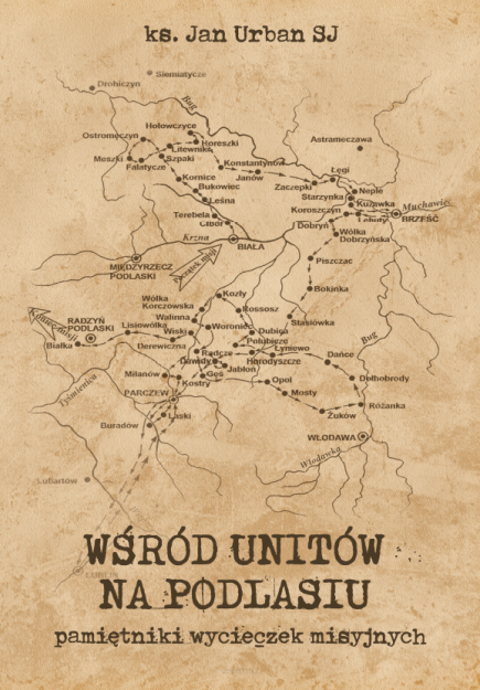 Wśród Unitów na Podlasiu