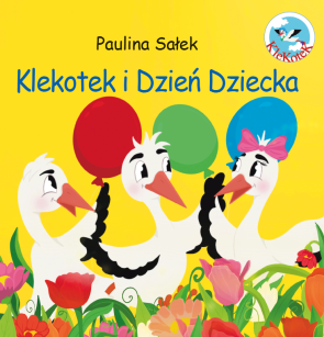 Klekotek i Dzień Dziecka