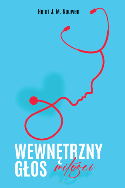 Wewnętrzny głos miłości