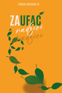 Zaufać nadziei