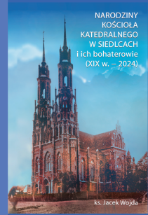 Narodziny kościoła katedralnego i ich bohaterowie