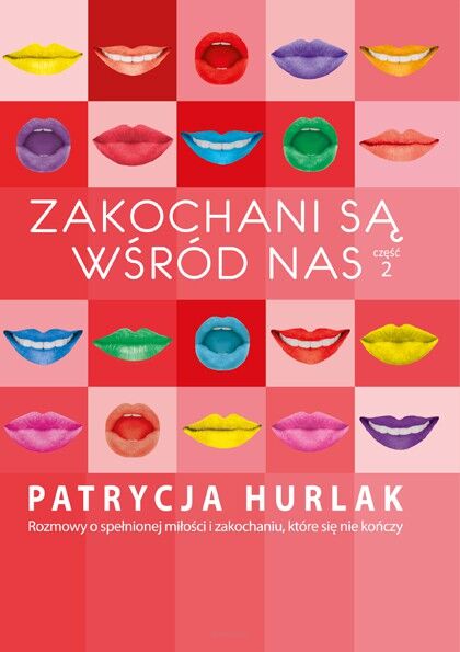 Zakochani są wśród nas. Część 2.